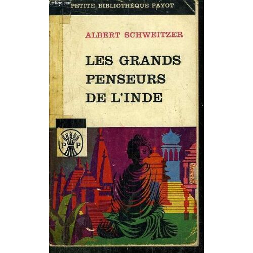 Les Grands Penseurs De L'inde - Collection Petite Bibliotheque N°1