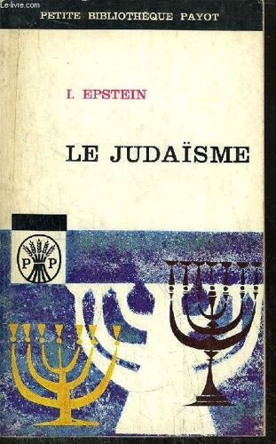 Le Judaisme - Collection Petite Bibliotheque N°19