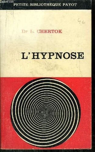L'hypnose - Collection Petite Bibliotheque Payot N°76