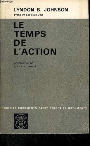 Le Temps De L'action