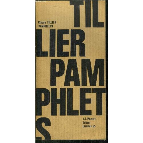 Pamphlets - Collection Libertes N°55