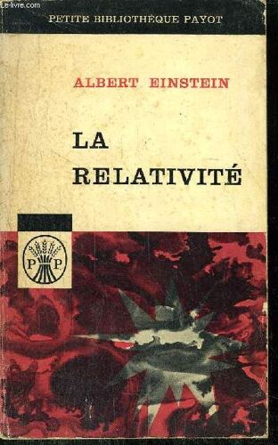 La Relativite - Collection Petite Bibliotheque Payot N°62