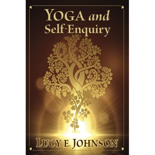Yoga And Self-Enquiry