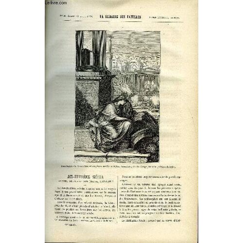 La Semaine Des Familles 21eme Annee N°3 - Dix-Huitieme Siecle De Henry Cauvain, La Niece Du Capitaine Xvii De J. Girardin, Hors Paris Iii De Ch. Barthelemy, Le Pelerin De La Daurade De ...