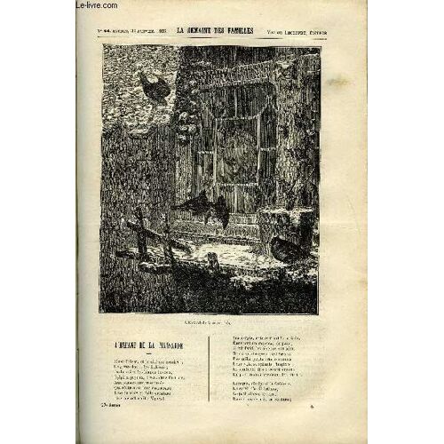 La Semaine Des Familles 27eme Annee N°44 - L'enfant De La Mansarde De J. Marbeuf, La Statue Grecque De Tibur De Therese Alphonse Karr, Causerie Scientifique De Henri De Parville, Les ...