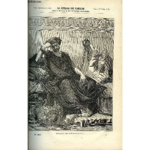 La Semaine Des Familles 18eme Annee N°4 - Damocles De Bathild Bouniol, Un Fruit Sec V De Zenaide Fleuriot, A Cote De Nous De Mme De Mauchamps, Ce Qui Nous Entoure Ici-Bas De H. De La ...