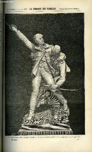 La Semaine Des Familles 26eme Annee N°16 - Le General Margueritte De Oscar Havard, Les Enfants De Ravinol Et Le Siege De Lyon Vi De G. De La Landelle, Funerailles D'une Jeune Fille A Venise ...