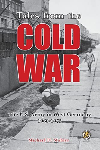 Tales From The Cold War