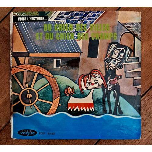 Du Chien Des Villes Et Du Chien Des Champs Interprète: Danièle Ajoret