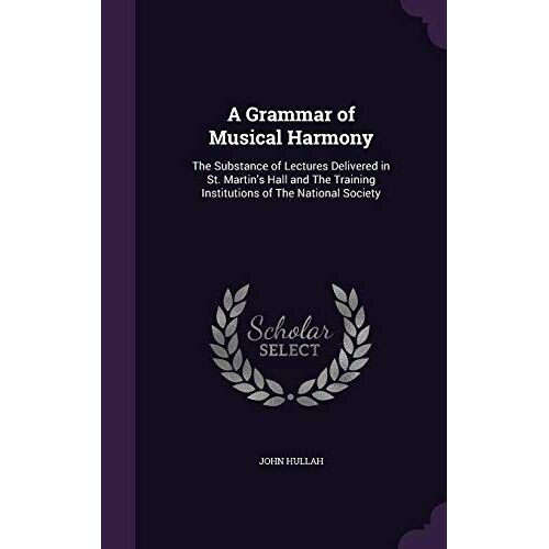 A Grammar Of Musical Harmony