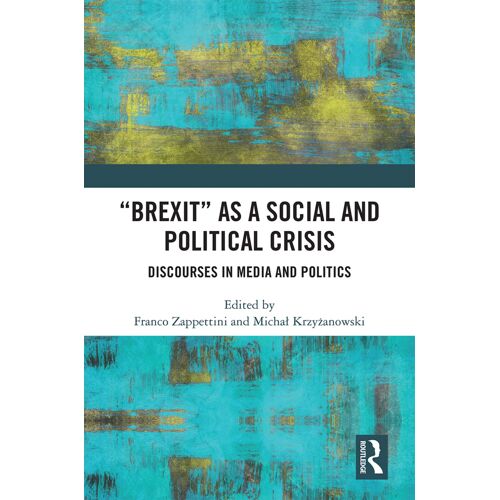 Brexit" As A Social And Political Crisis
