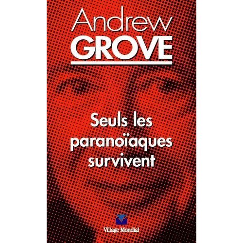 Seuls Les Paranoïaques Survivent
