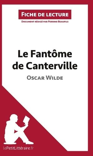 Le Fantôme De Canterville De Oscar Wilde - Fiche De Lecture