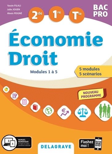 Economie Droit 2de, 1re, Tle Bac Pro - Modules 1 À 5 - Edition 2020