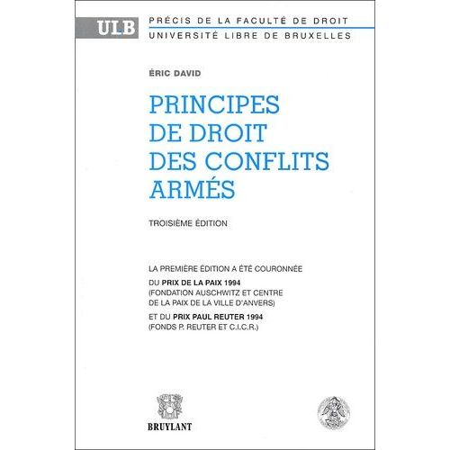 Principes De Droit Des Conflits Armés