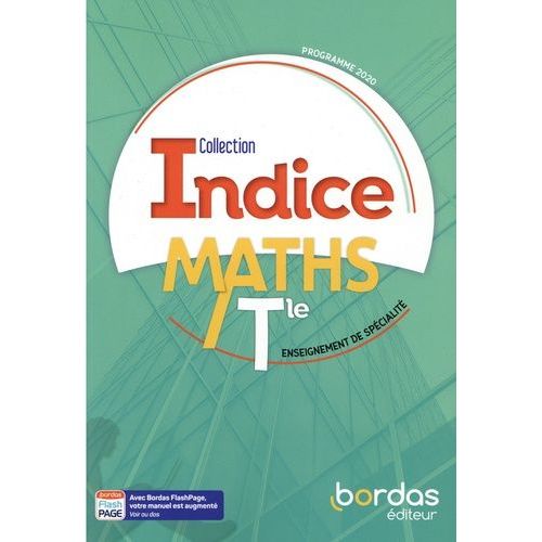 Maths Tle Enseignement De Spécialité Indice - Edition 2020