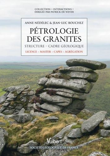 Pétrologie Des Granites - Structure, Cadre Écologique