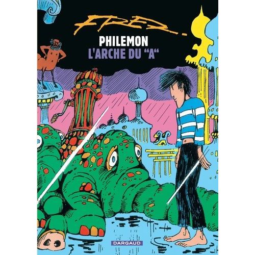 Philémon - Tome 9 - L'arche Du "A