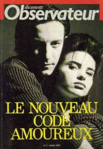Le Nouveau Code Amoureux.Le Nouvel Observateur Documents N°2