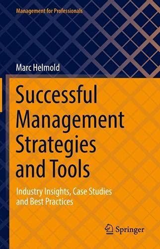 Successful Management Strategies And Tools