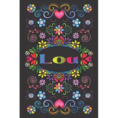 Cadeau Personnalisé Au Nom De Lou: Magnifique Journal Ligné Pour Lou