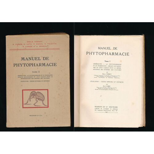 Manuel De Phytopharmarcie Tome I