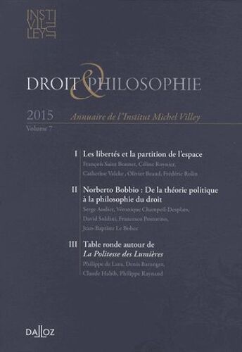 Droit & Philosophie - Annuaire De L'institut Michel Villey Volume 7, 2015