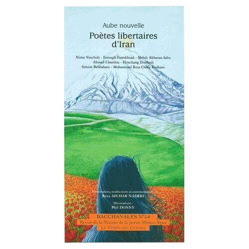 Bacchanales N° 54, Novembre 2015 - Aube Nouvelle - Poètes Libertaires D'iran