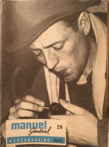 Manuel Général Hebdomadaire 131e Année N°29 (Nouvelle Série) 18 Avril 1964