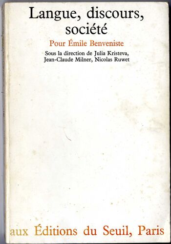 Langue, Discours, Société Pour Emile Benveniste