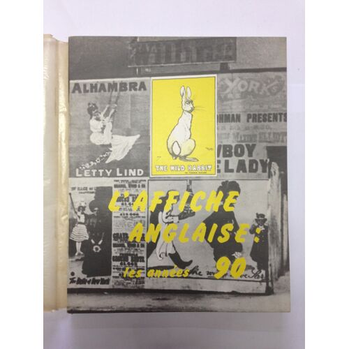 L'Affiche Anglaise : Les Années 90