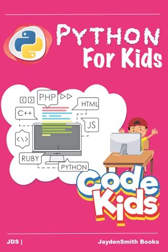 Python For Kids - Part 1: Early Programming Child, Develop Early Programming Thinking For Children, Teach Kids To Program, Young Programmer