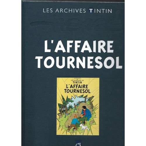 Les  Archives Tintin L'affaire Tounesol 51017 
