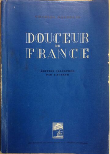 Carnet De Route. Douceur De France