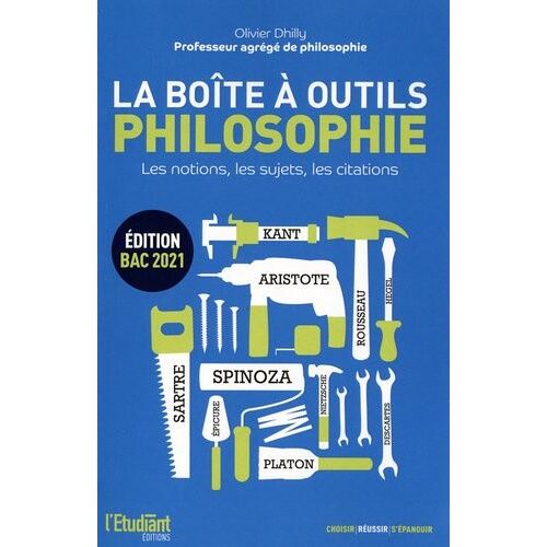 La Boîte À Outils Philosophie - Les Notions, Les Sujets, Les Citations