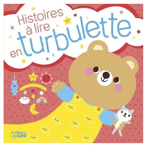 Histoires À Lire En Turbulette - Tome 1