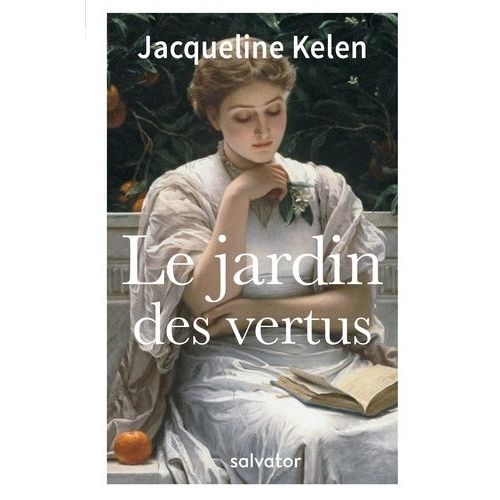 Le Jardin Des Vertus