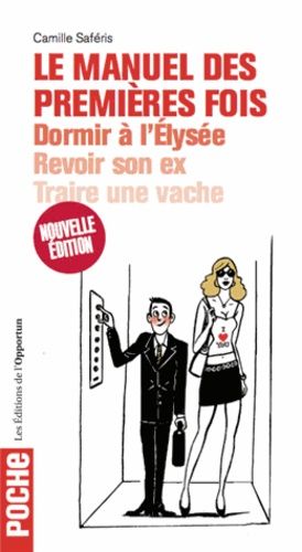 Le Manuel Des Premières Fois