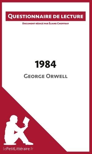 1984 De George Orwell - Questionnaire De Lecture