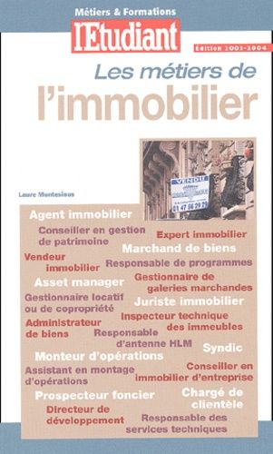 Les Métiers De L'immobilier - Edition 2003