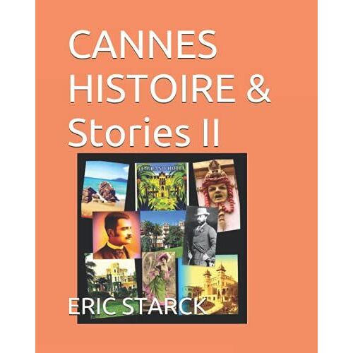 Cannes Histoire & Stories Ii