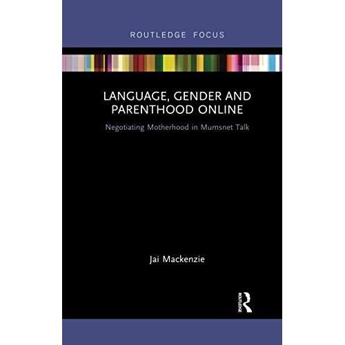Language, Gender And Parenthood Online