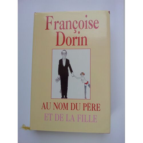 Au Nom Du Père Et De La Fille