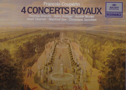 Francois Couperin 4 Concerts Royaux