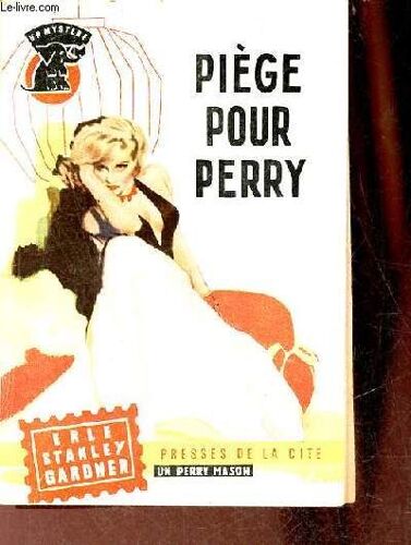 Piège Pour Perry - Collection Un Mystère N°549.
