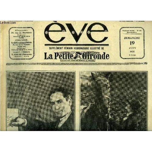 Eve N° 351 - Maurice Dekobra, Roger De Néreys, Un Peintre Du Maroc : Matteo Brondy, La Merveilleuse Aventure De Charles Lindbergh, Casanova, Aventurier Et Séducteur, Pour Le Grand Steeple, La Vie De(...)