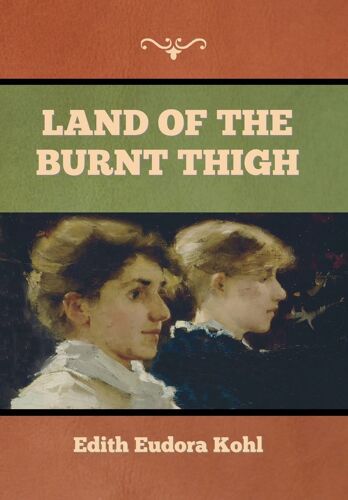 Land Of The Burnt Thigh