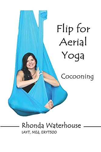 Flip For Aerial Yoga: Flying