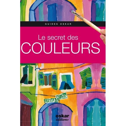 Le Secret Des Couleurs