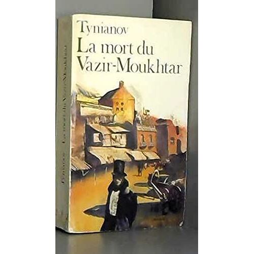 La Mort Du Vazir-Moukhtara
